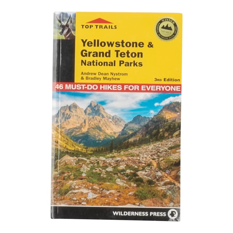 Top Trails Yellowstone and Grand Teton National Parks